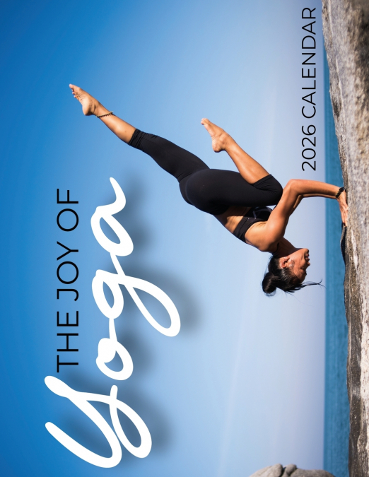 The Joy of Yoga 2026 Calendar