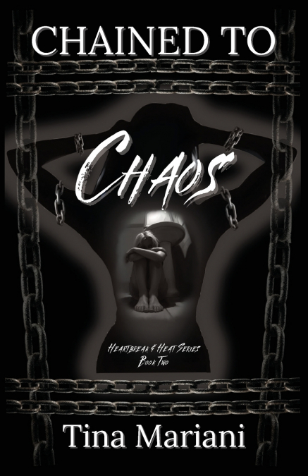 Chained to Chaos