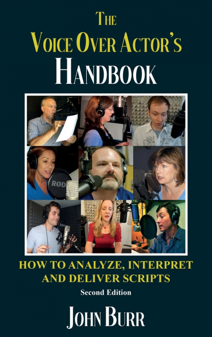 The Voice Over Actor’s Handbook