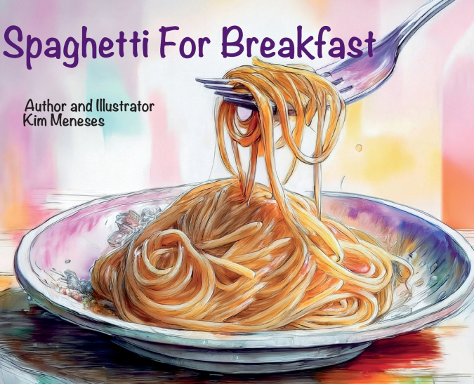 Spaghetti For Breakfast