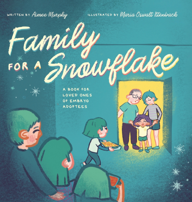 Family for a Snowflake