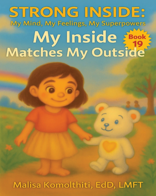 My Inside Matches My Outside