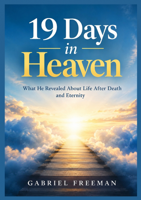 19 Days in Heaven
