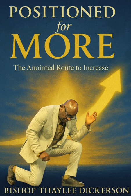 Positioned For More