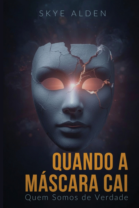 When the Mask Falls / Quando a Máscara Cai