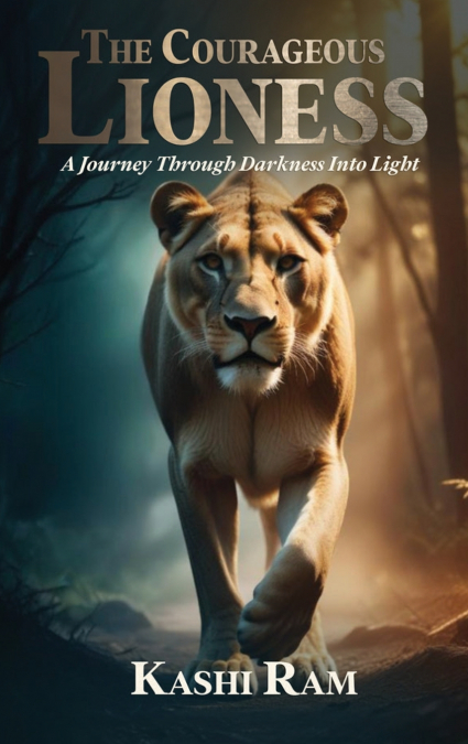 The Courageous Lioness