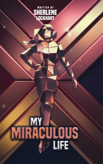 My Miraculous Life