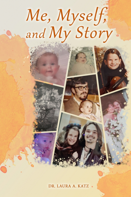 Me, Myself, and My Story