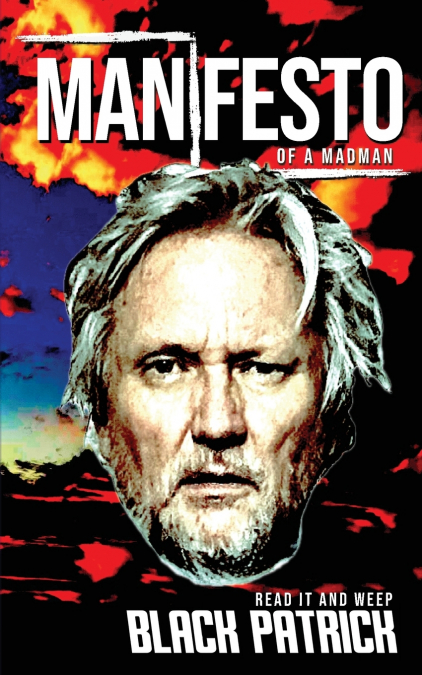 Manifesto of a Madman