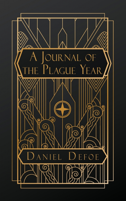 A Journal of the Plague Year