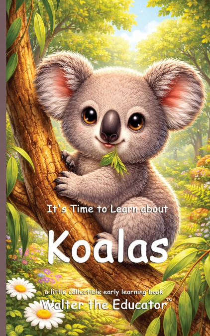 It’s Time to Learn about Koalas
