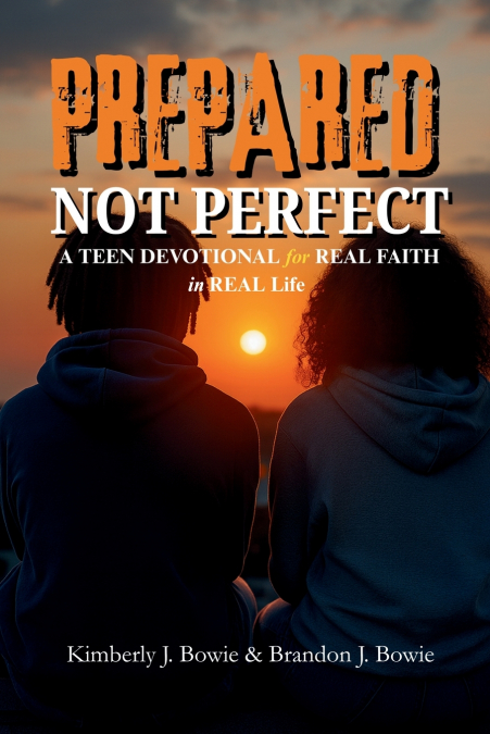 Prepared Not Perfect