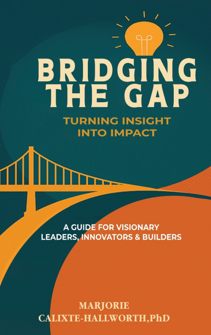 Bridging the Gap