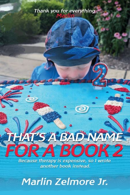That’s A Bad Name For A Book 2