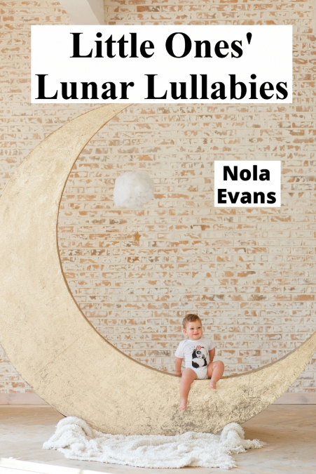 Little Ones’ Lunar Lullabies