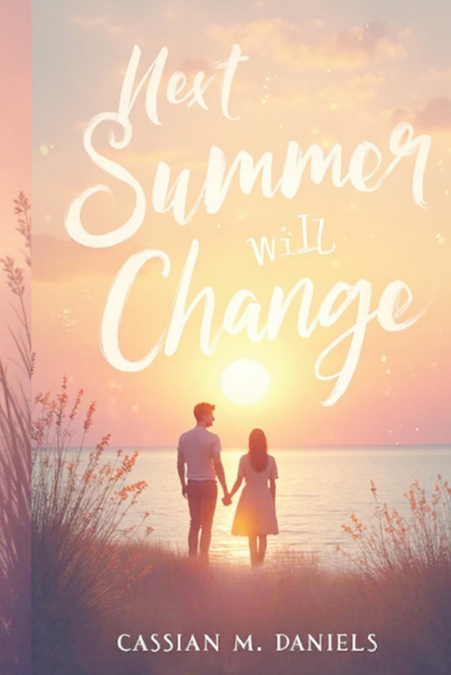 Next Summer Will Change