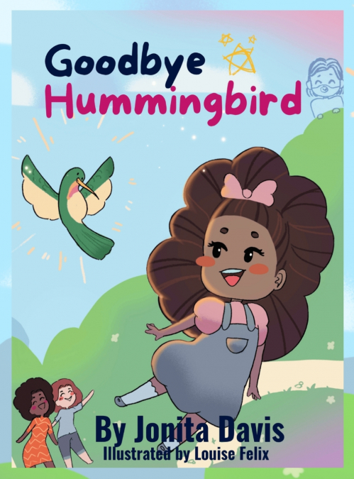 Goodbye Hummingbird