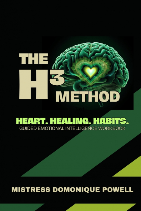 The H³ Method