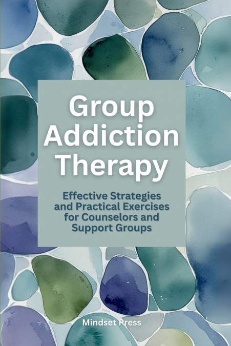 Group Addiction Therapy