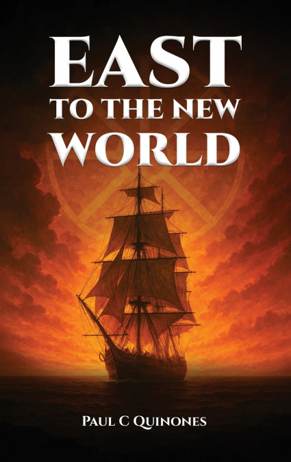 East to The New World