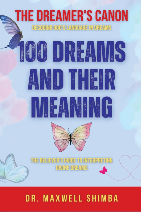 100 Dreams and Their Meaning