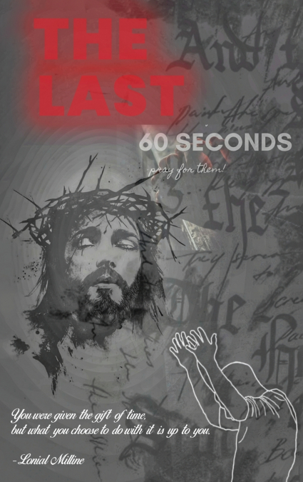 The Last 60 Seconds