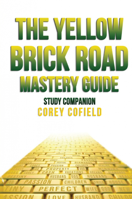 The Yellow Brick Road Mastery Guide