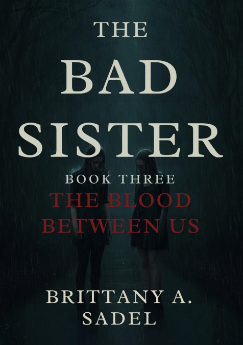 The Bad Sister