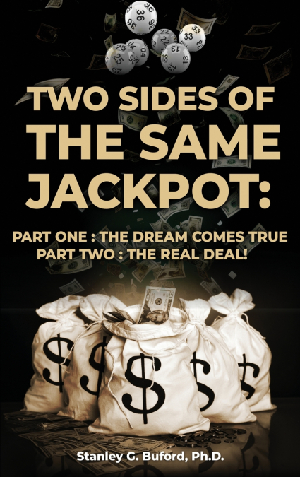 Two Sides of the Same Jackpot!