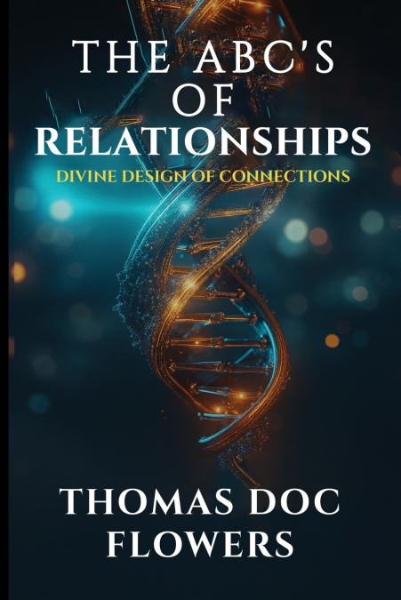 The ABCs of Relationships