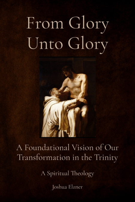 From Glory Unto Glory