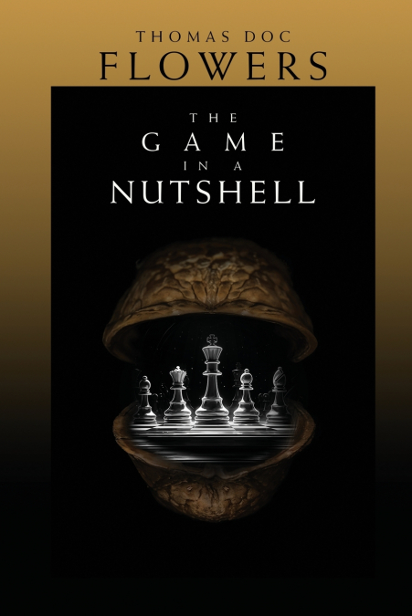 The Game In A Nutshell