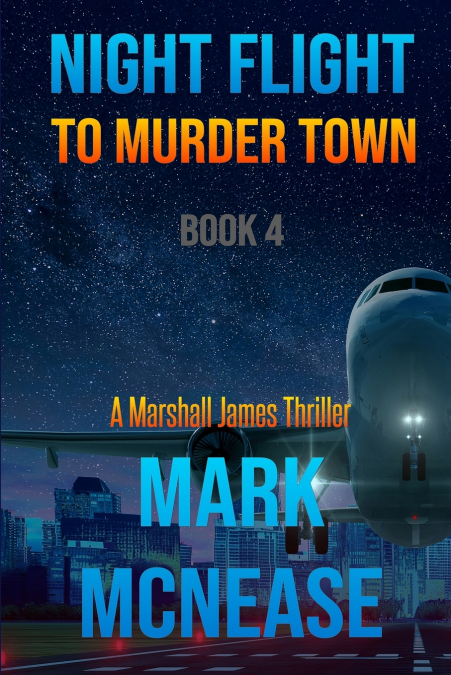 Night Flight to Murder Town