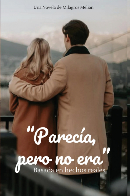 'Parecia, pero no era'