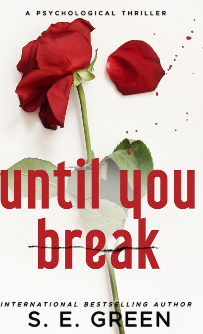 Until You Break