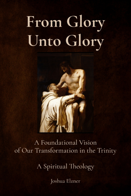 From Glory Unto Glory