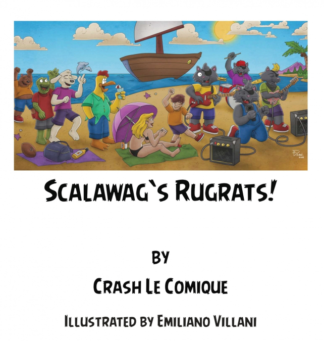 Scalawag’s Rugrats!
