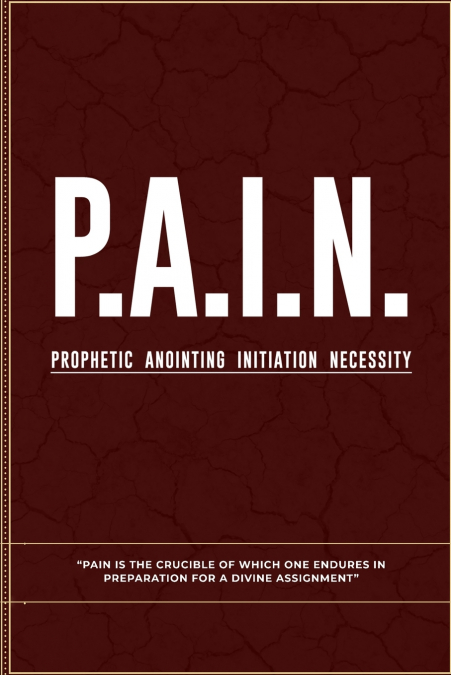 P.A.I.N