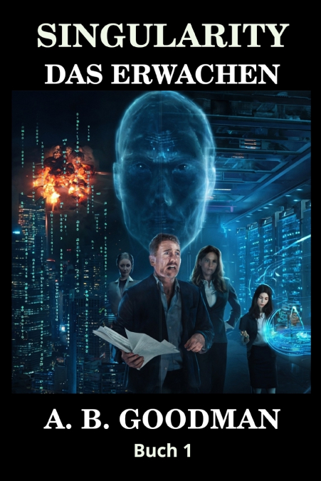 SINGULARITY - DAS ERWACHEN