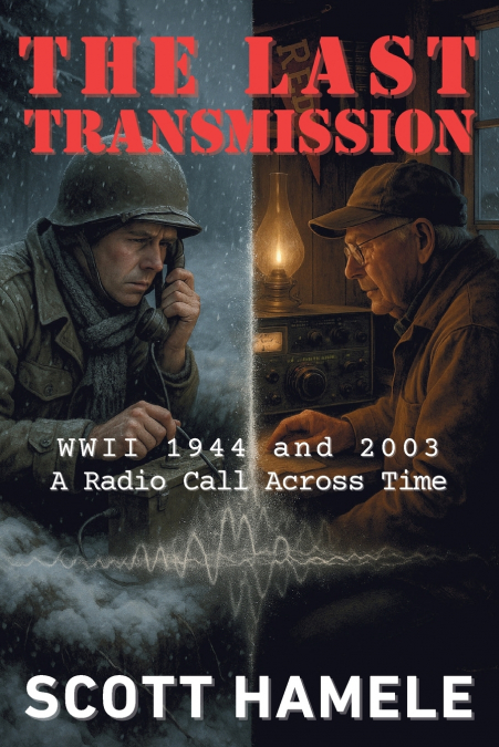 The Last Transmission