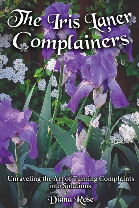 The Iris Laner  Complainers