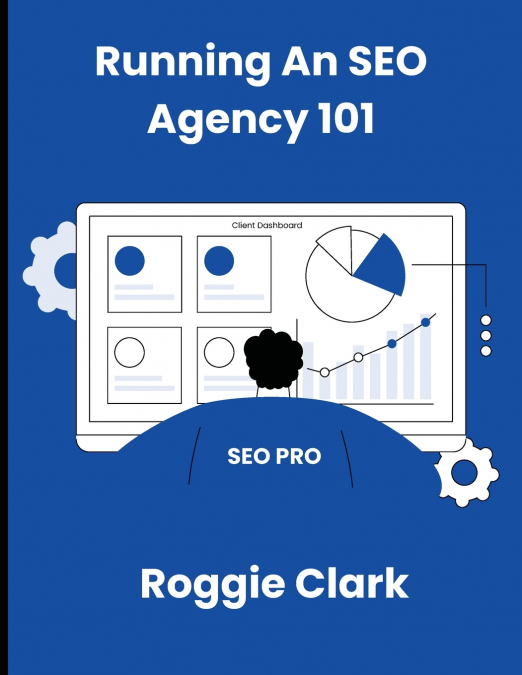 Running An SEO Agency 101