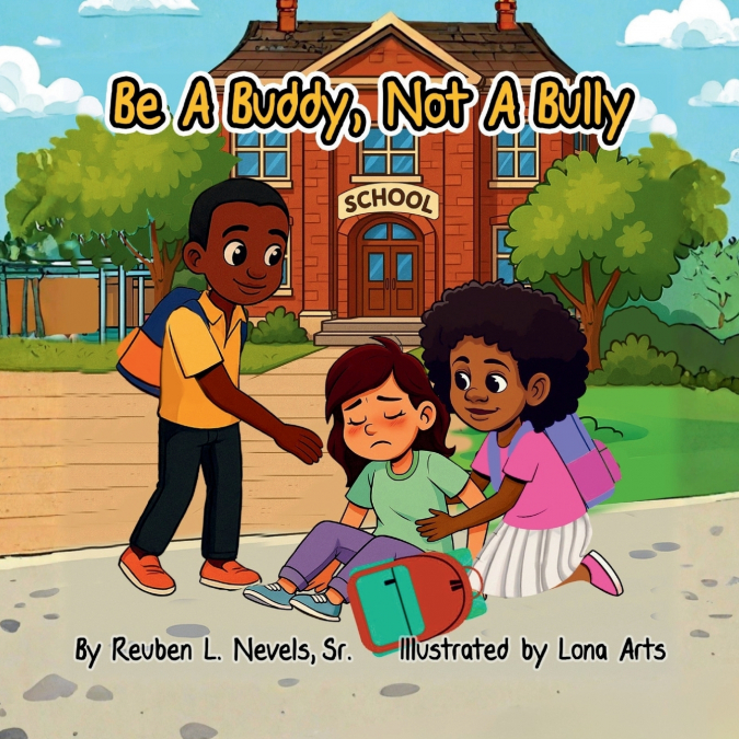 Be a Buddy, Not a Bully