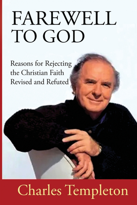 Farewell to God, Charles Templeton