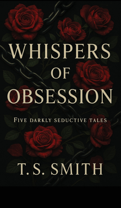 Whispers of Obsession