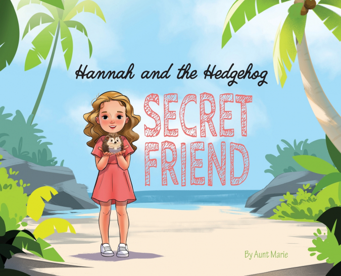Hannah and the Hedgehog