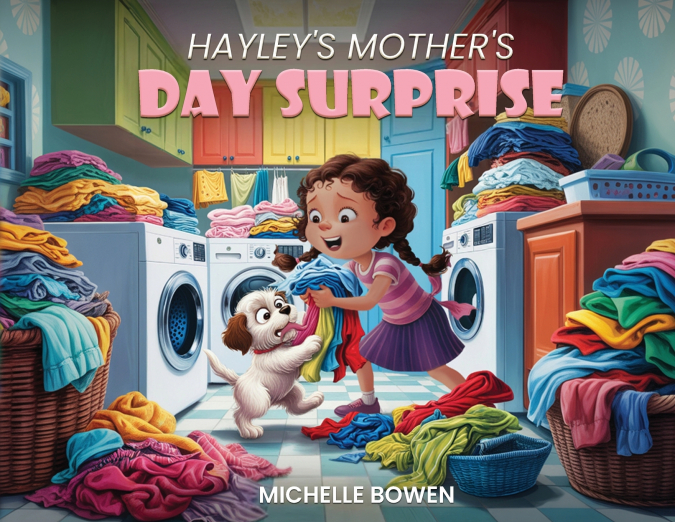 Hayley’s Mother’s Day Surprise