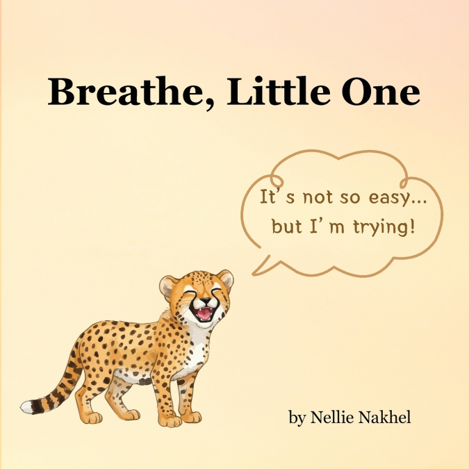 Breathe, Little One