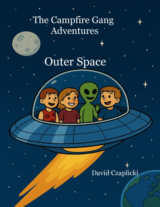 The Campfire Gang - Outer Space
