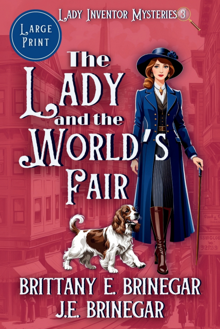 The Lady and the World’s Fair